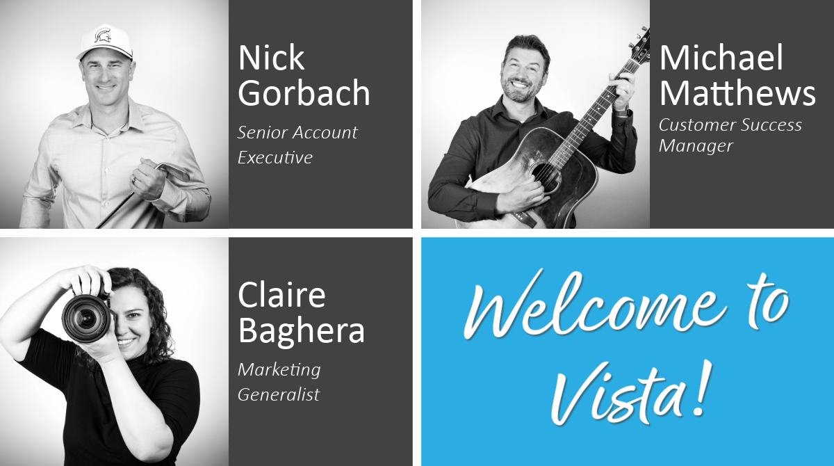 Vista Welcomes New Hires