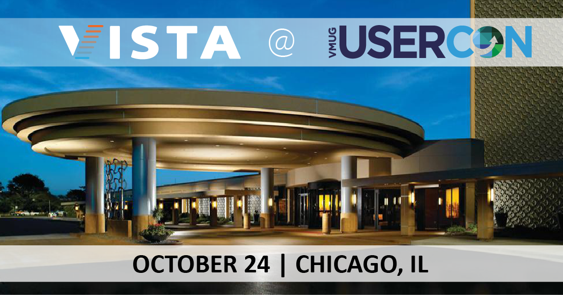 Vista Heads to VMUG Chicago 2019